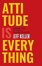 Attitude is Everything shaping outcomes and experiences, highlighting how a positive attitude can lead to success, resilience