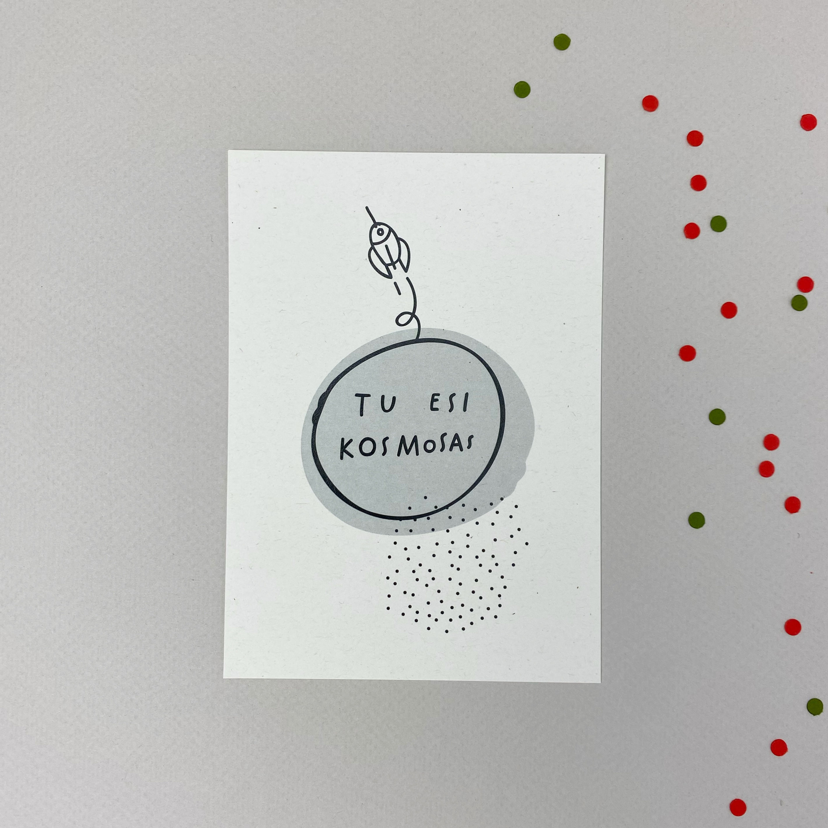 tu kosmosas / atvirukas