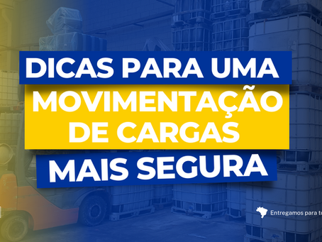 DICAS DA SP METAL PARA GARANTIR UMA MOVIMENTAÇÃO DE CARGA MAIS SEGURA EM SUA EMPRESA