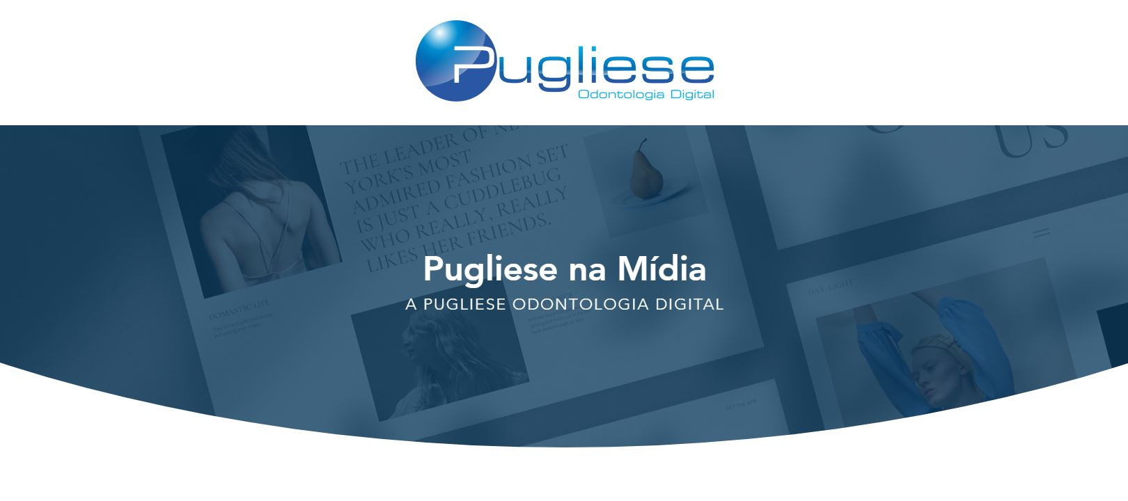 Pugliese na Mídia Pugliese Odontologia Digital São Paulo