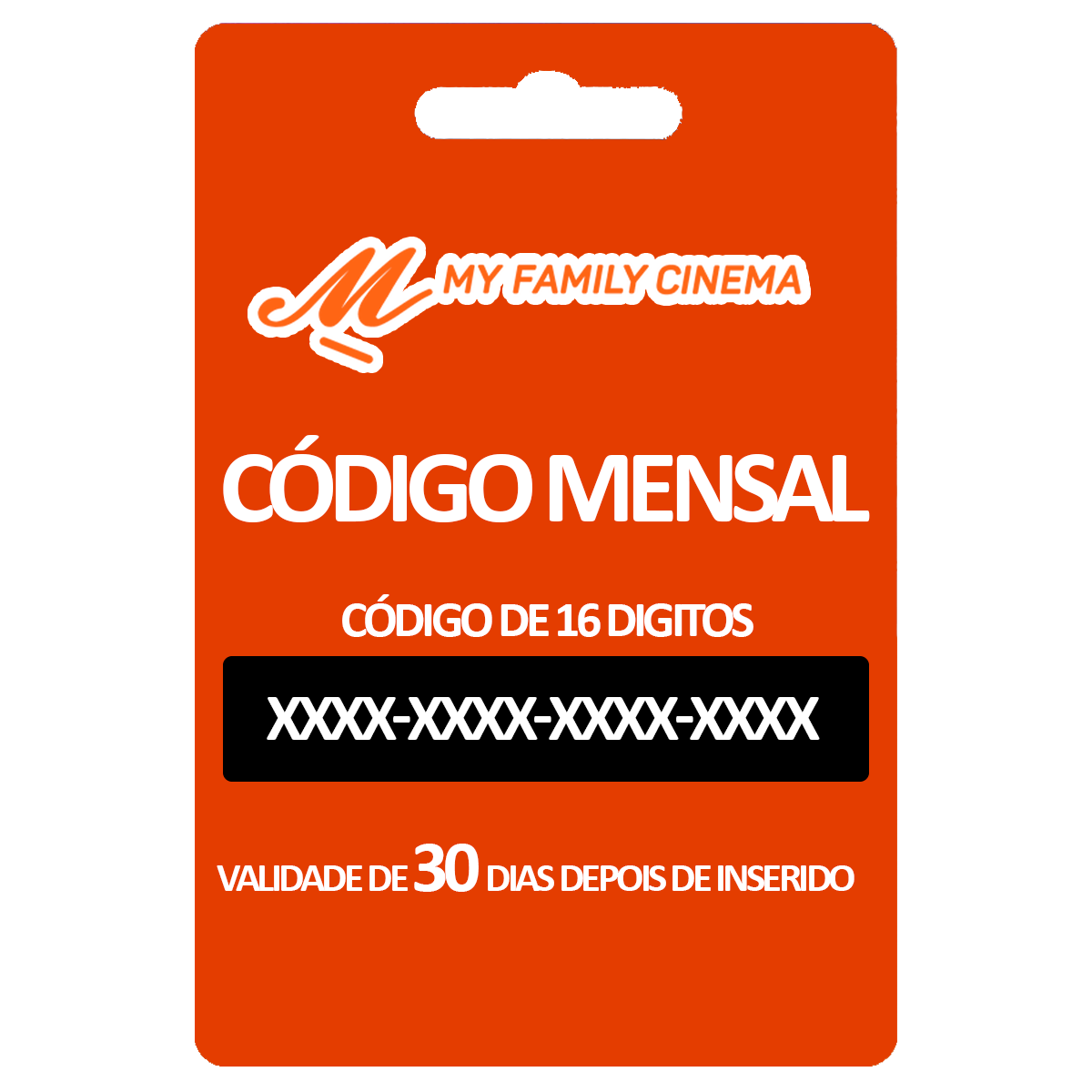 CODIGO MY FAMILY CINEMA MENSAL - 30 DIAS