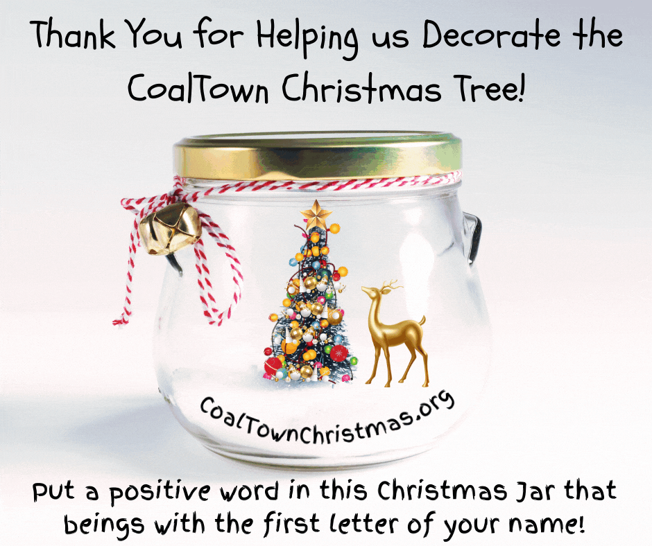 Help Us Decorate the Christmas Tree!Put a positive word in this Christmas Jar that beings