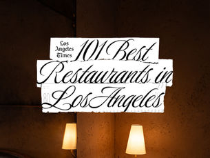 #1 on the LA Times 101 Best Restaurants in Los Angeles list