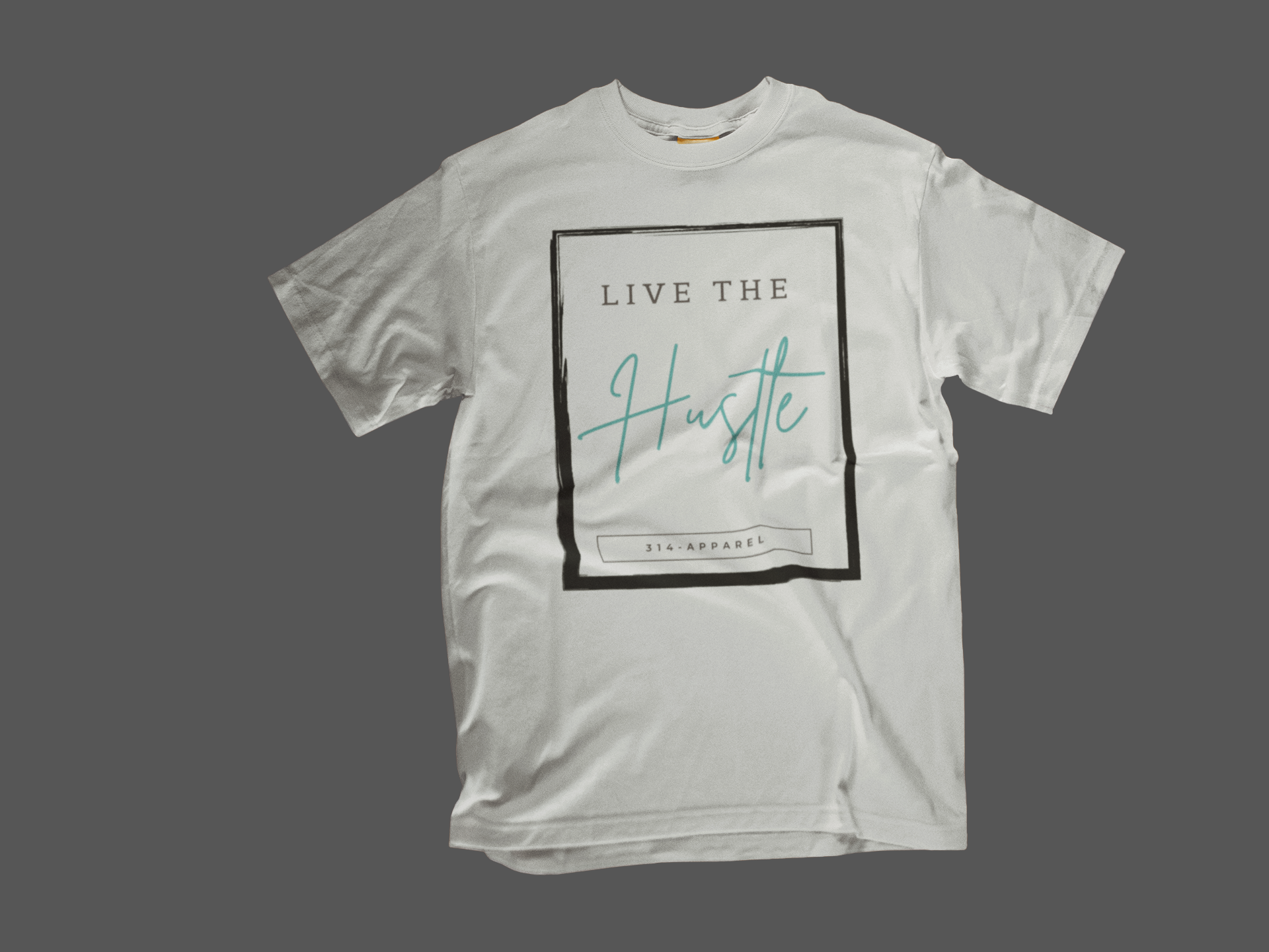 Live The Hustle T Shirt