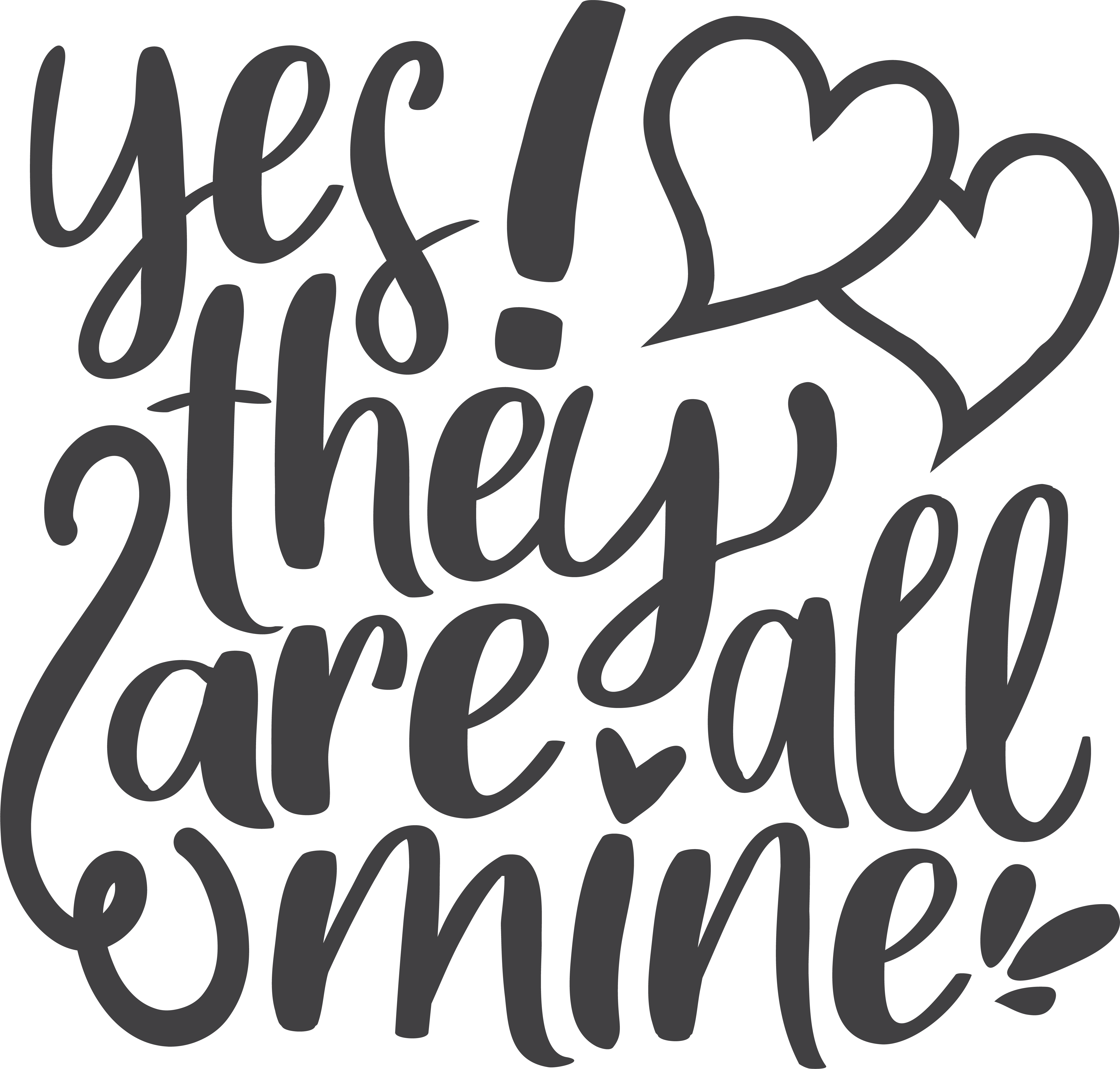 Yes, They Are All Mine