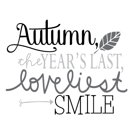 Autumn The Years Last Loveliest Smile