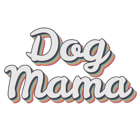 Dog Mama