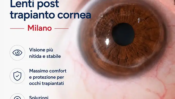 Lenti post trapianto cornea Milano