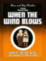 Dime and Key Theatre Co. presents "When the Wind Blows"