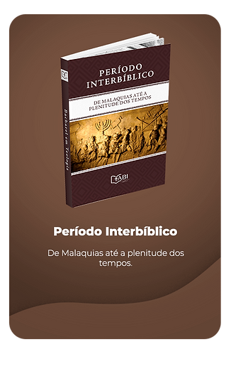 Disciplina Período Interbíblico — curso Bacharel em Teologia