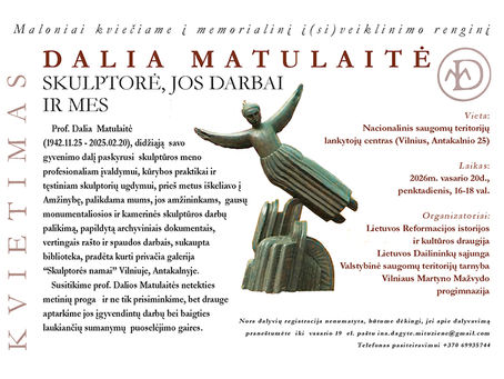 DALIA MATULAITĖ. Skulptorė, jos darbai ir mes.