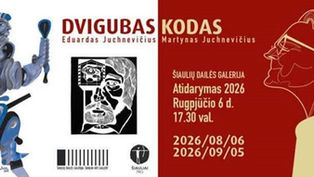 Eduardo Juchnevičiaus ir Martyno Juchnevičiaus – kūrybos paroda „Dvigubas kodas“