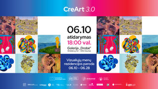 CreArt 3.0 vizualiųjų menų rezidencijos paroda