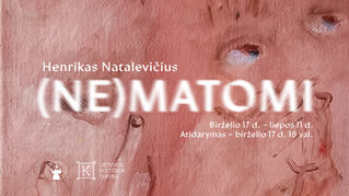 Henriko Natalevičiaus tapybos paroda „(Ne)matomi“