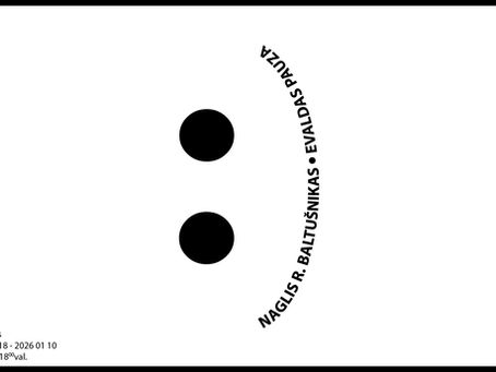 Naglio Ryčio Baltušniko ir Evaldo Pauzos paroda „:)“