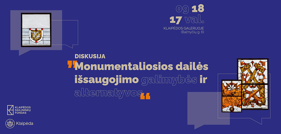 Diskusija „Monumentaliosios dailės išsaugojimo galimybės ir alternatyvos“ Klaipėdos galerijoje