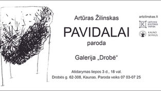 Artūro Žilinsko personalinė paroda „Pavidalai“