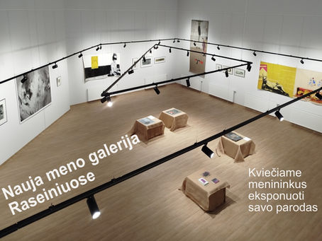 Kviečiame menininkus eksponuoti savo parodas naujoje meno galerijoje Raseiniuose