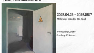 Ingos Ponomarenko ir Audrės Tylienės paroda „APIE DAIKTUS IR VIETAS”
