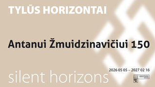 Antanui Žmuidzinavičiui 150. Paroda „Tylūs horizontai“