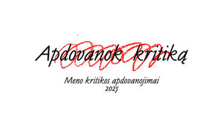 Prasideda Meno kritikos apdovanojimų trečiasis sezonas: kviečiame nominuoti!