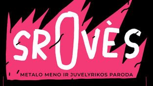 Galerija XX atidaroma metalo meno ir juvelyrikos paroda „SROVĖS”