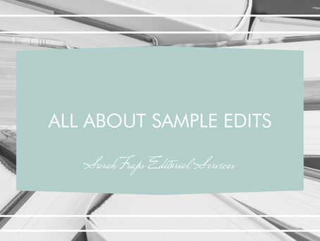 Sample edits and why you should get one (or more!)