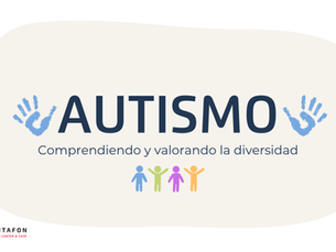 Neurodiversidad: comprendiendo el autismo desde la inclusión