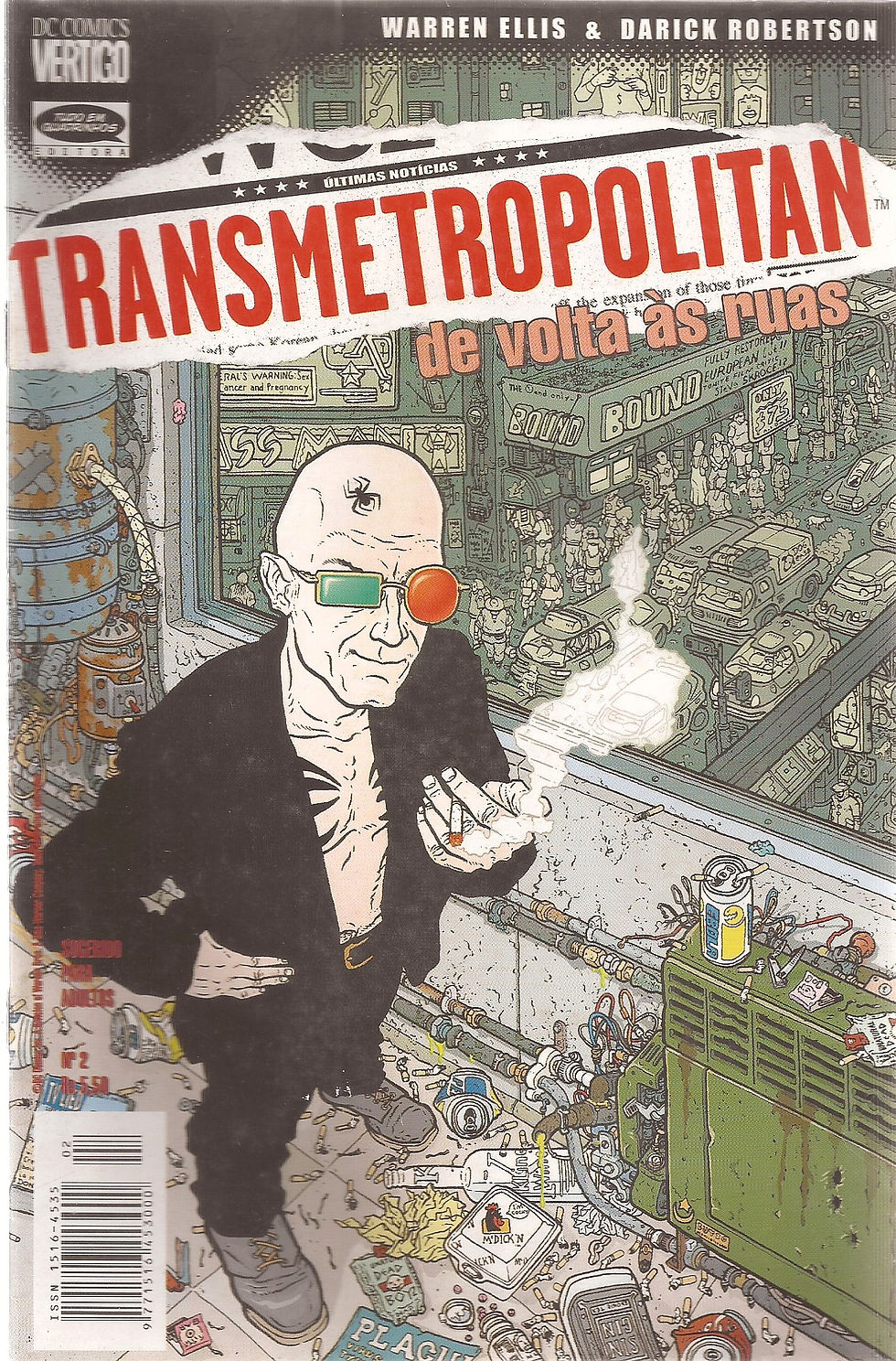 PACK Transmetropolitan de volta as ruas nº1, 2 e 3 - Tudo em quadrinhos- Kcomics