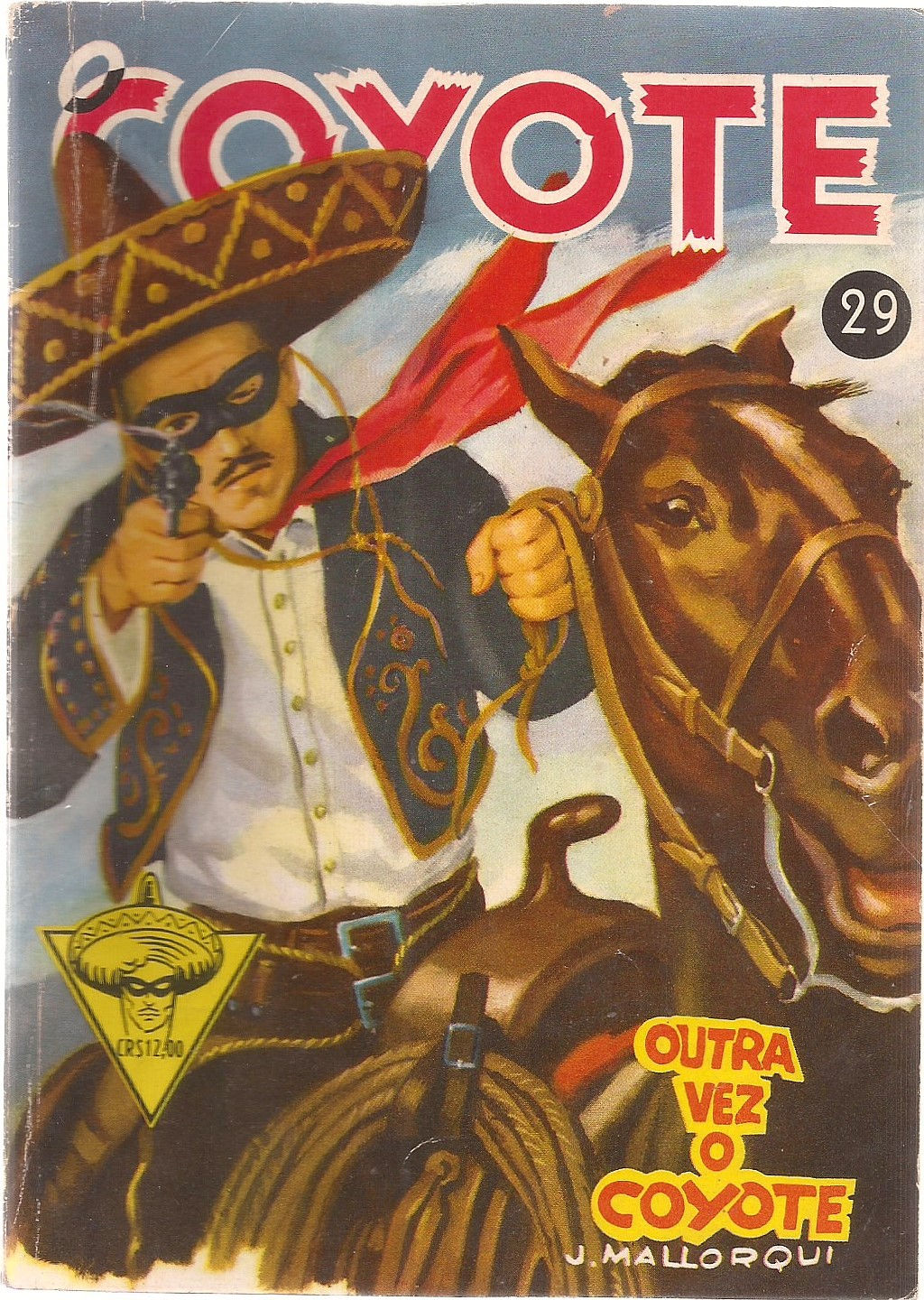 O COYOTE nº29 OUTRA VEZ O COYOTE - Monterrey