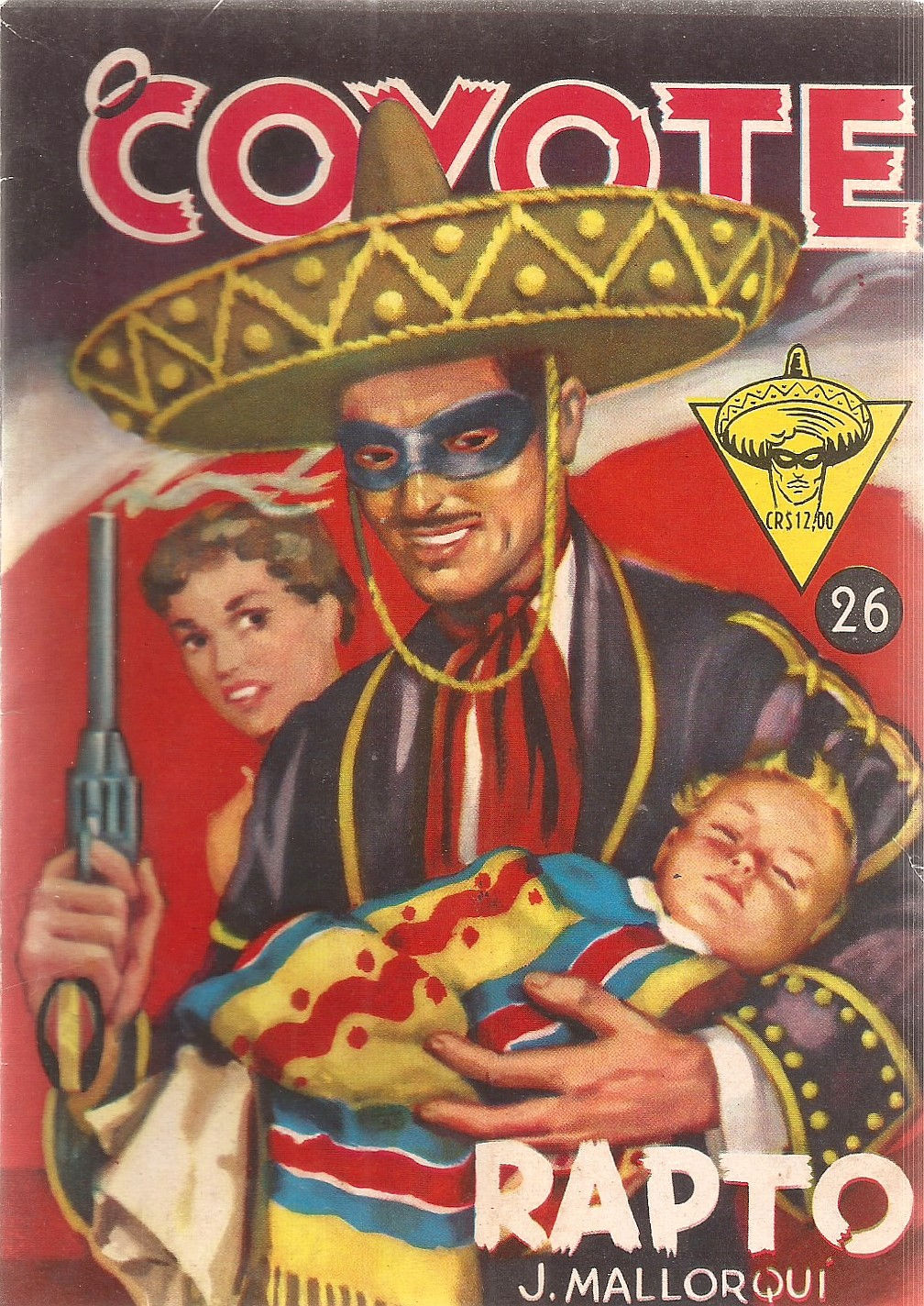O COYOTE nº26 Rapto - Monterrey