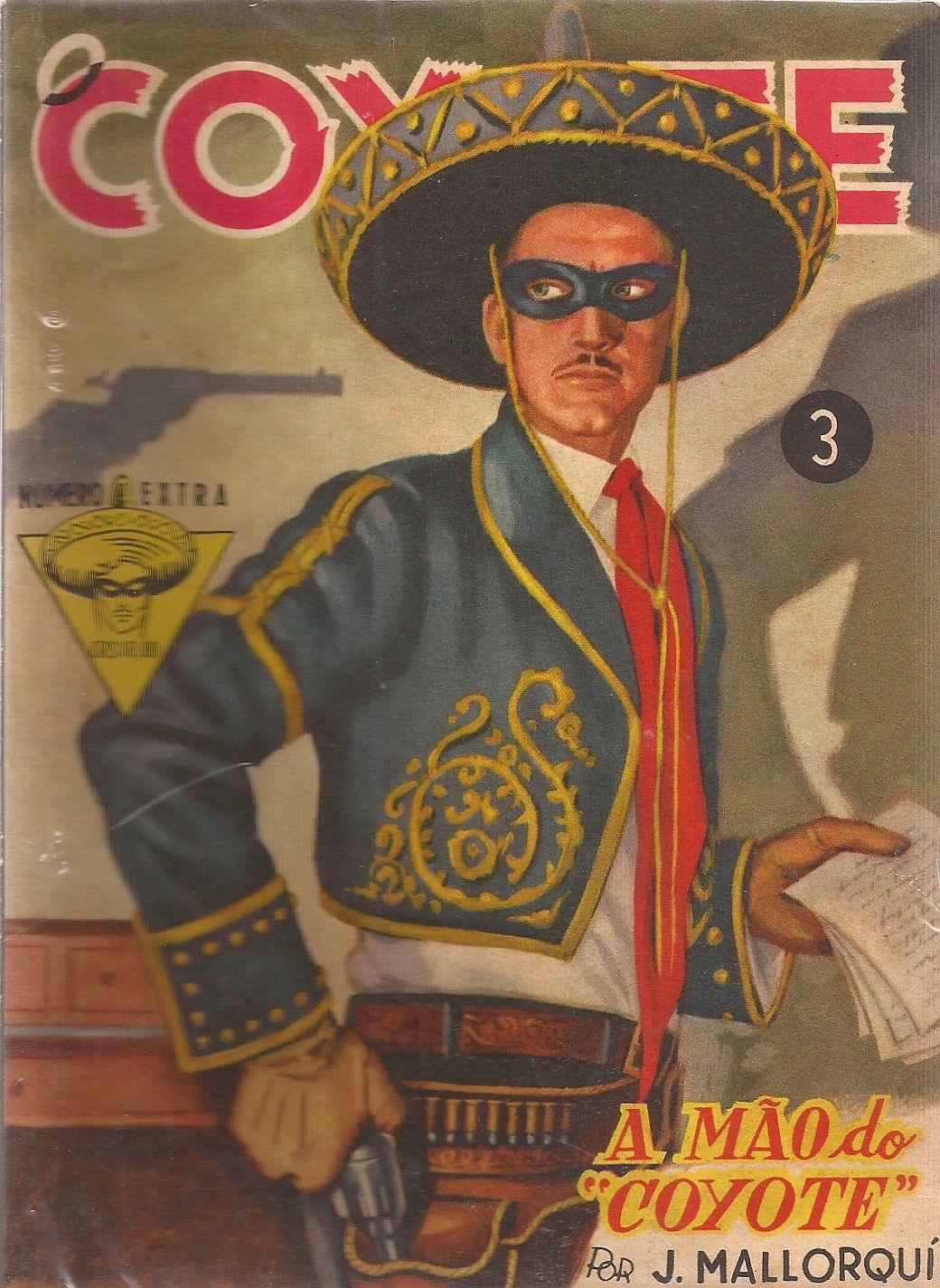 O Coyote Ed Extra Nº 3 - A mão do coyote J. Mallorqui - Moterrey
