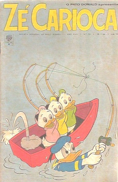 Pato Donald nº 741 1966 ano XVII - Ze carioca Disney -Ed Abril