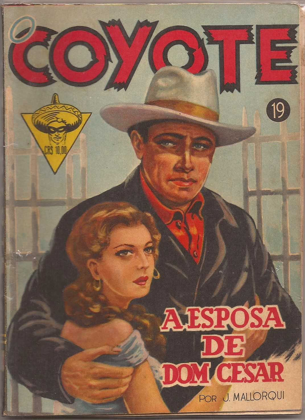 O COYOTE A ESPOSA DE DON CESAR nº19 - Monterrey
