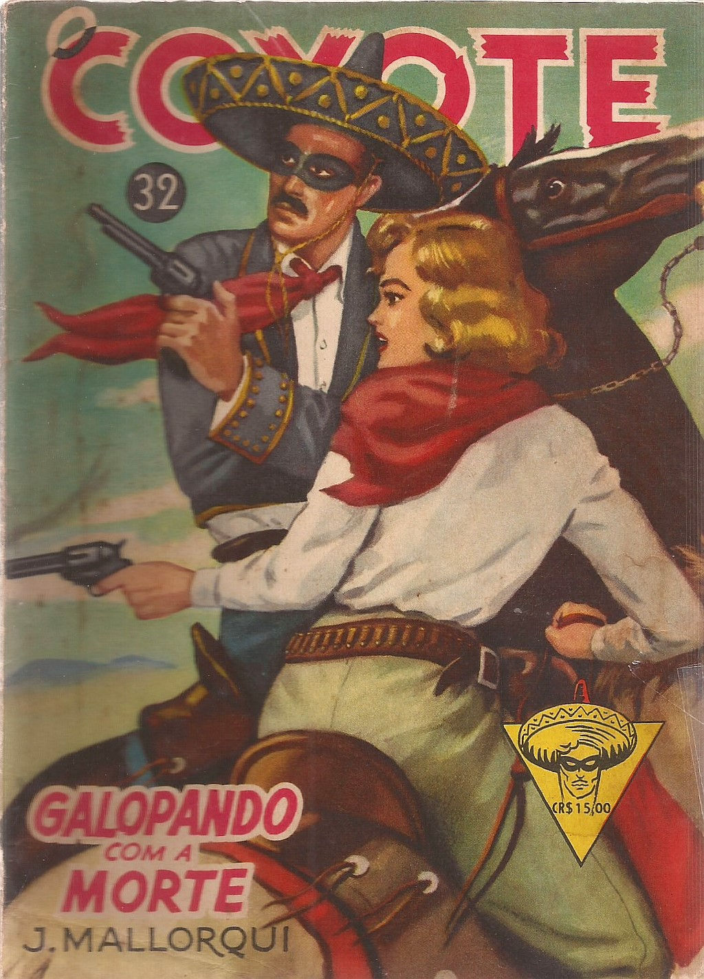 O COYOTE nº32 GALOPANDO COM A MORTE - Monterrey