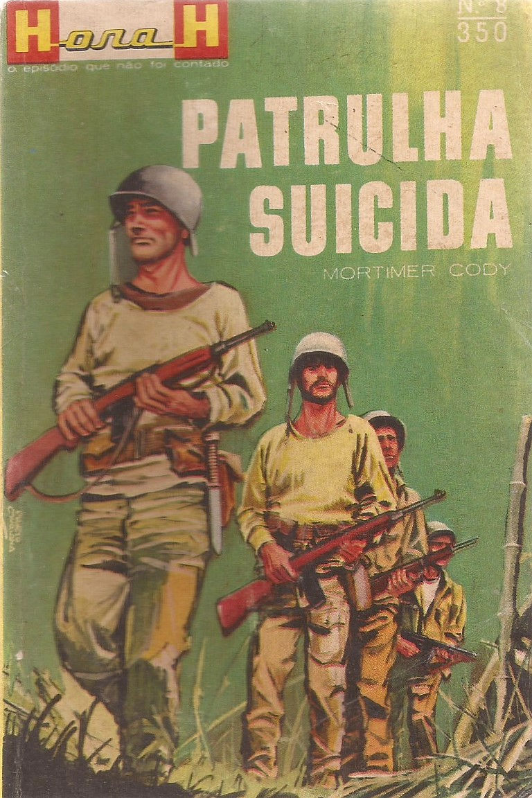 Hora H n 8 - Patrrulha Suicida -Monterrey