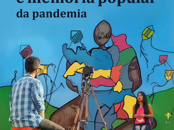 Memória não entra em quarentena: coletânea do PPGCOM-UFRR registra vozes populares da pandemia