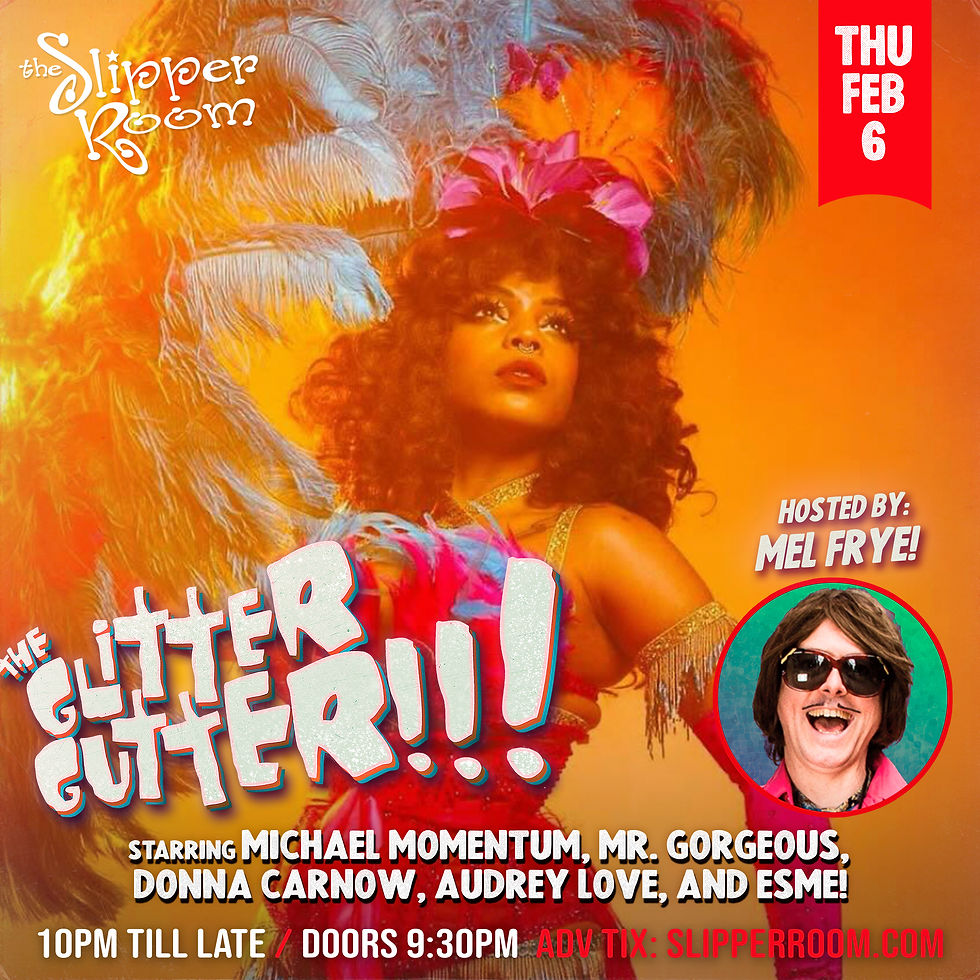 The Glitter Gutter!!! February 6