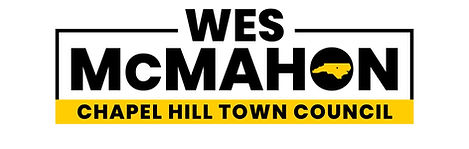 Wes McMahon for Chapel Hill Town Council