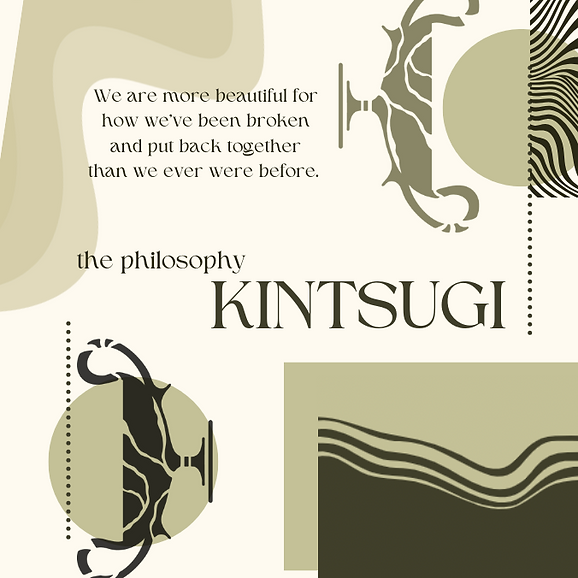 Copy of KINTSUGI - 1080x1350 (Website).png