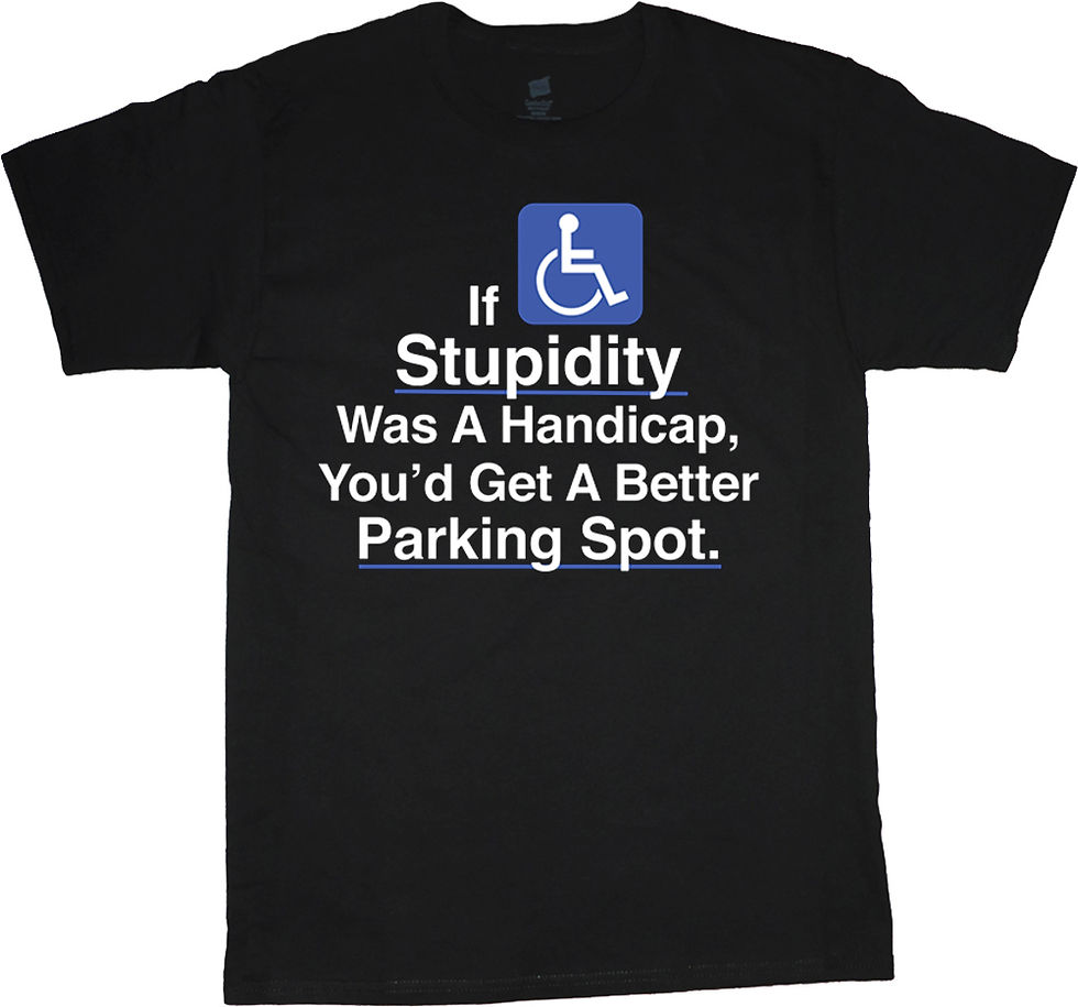 Funny Offensive T-Shirts