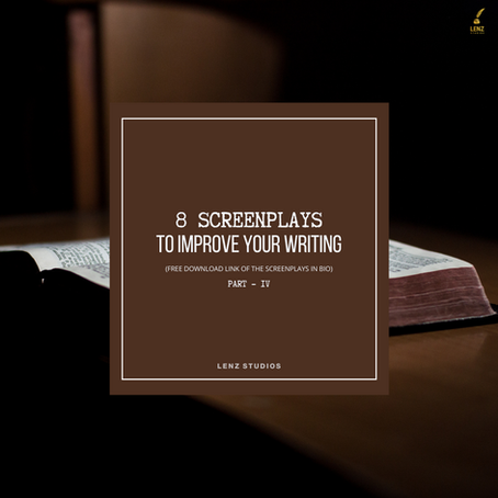 8 screenplays to improve your writing -  Part 5