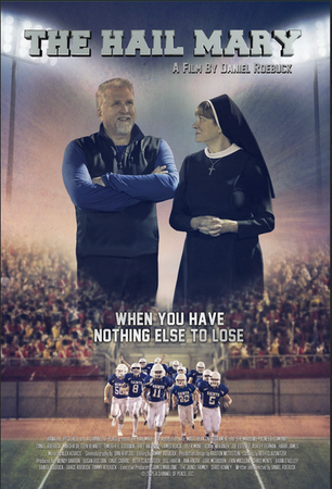 THE HAIL MARY “NOT A TOUCHDOWN, BUT TOUCHING AND INSPIRING”
