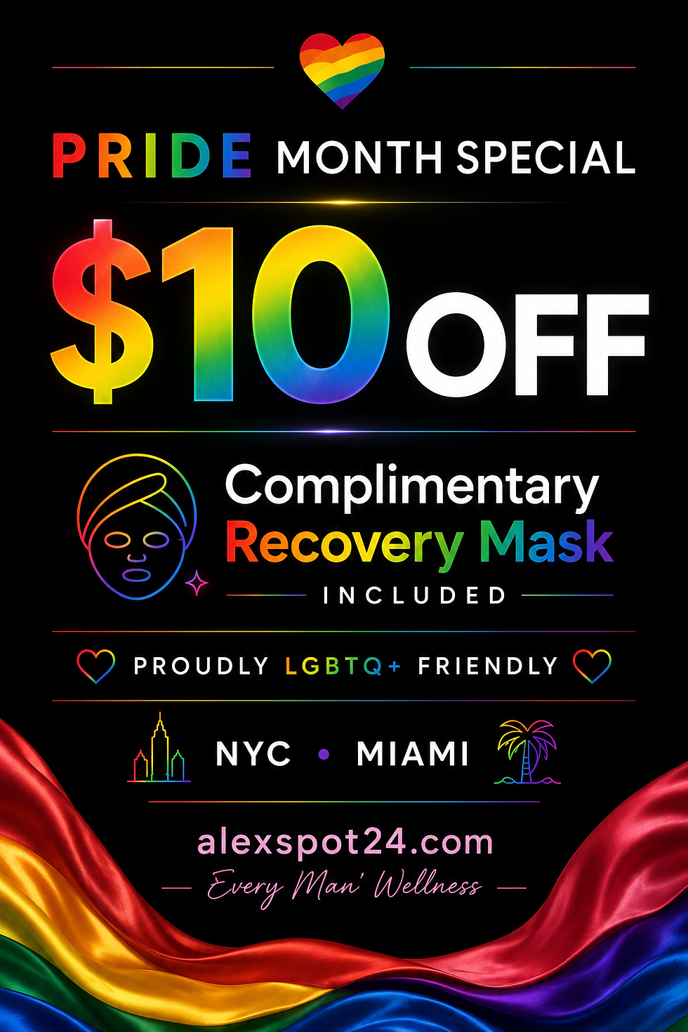 Happy Pride Month image featuring a male spa treatment at AlexSpot24, a gay-friendly and LGBTQ+ inclusive men's spa in NYC and Miami. Rainbow-themed design highlights men's grooming, waxing, laser hair removal, and wellness services in a welcoming environment where every man is welcome. 🌈