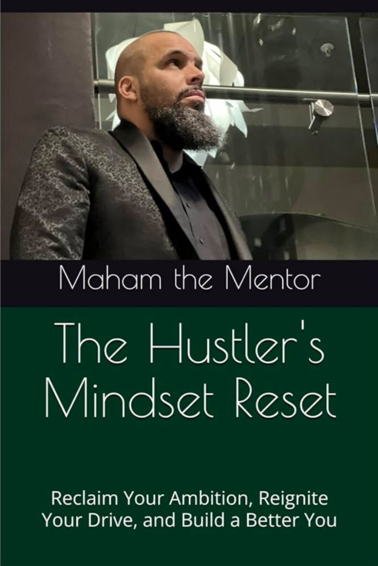The Hustler's Mindset Reset