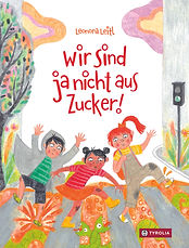 Cover des Buches "Wir sind ja nicht aus Zucker!"