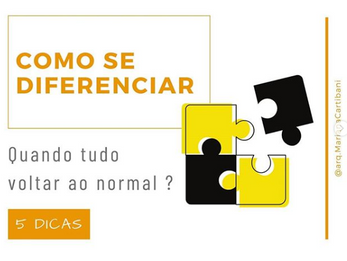 Como se diferenciar no pós pandemia?