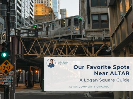 Our Favorite Spots Near ALTAR: A Logan Square Guide