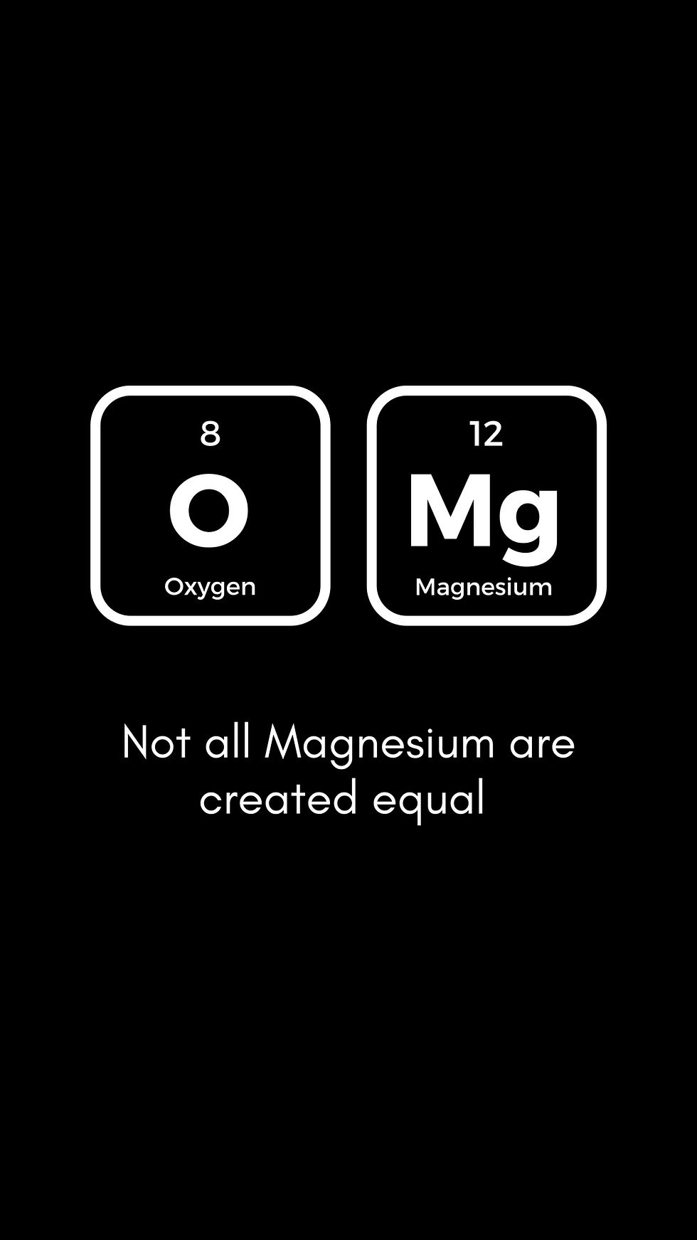 Not all Magnesium Are Created Equal