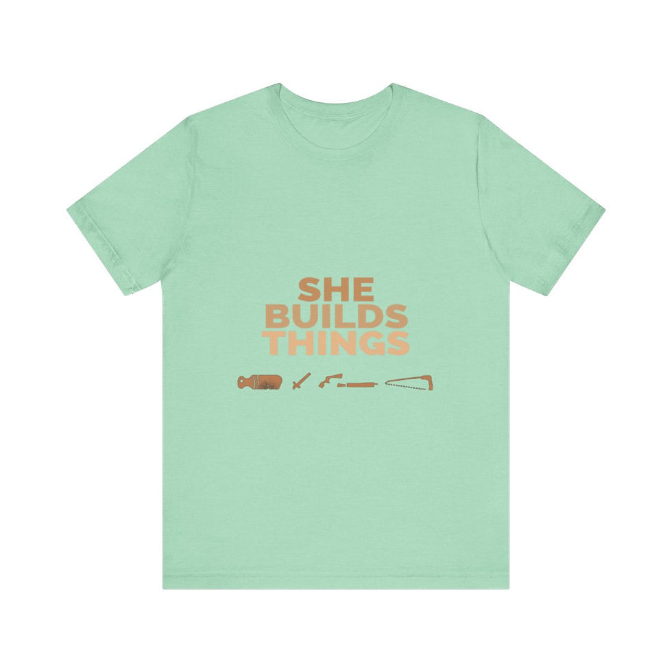 Thumbnail: She Builds Things Woodworking T-Shirt - Gift for Women Who Woodwork